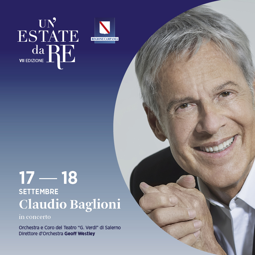 Un’Estate da Re, gran finale alla Reggia di Caserta con Claudio